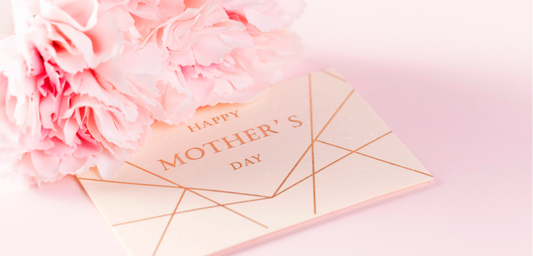 What to Write in a Mother’s Day Card